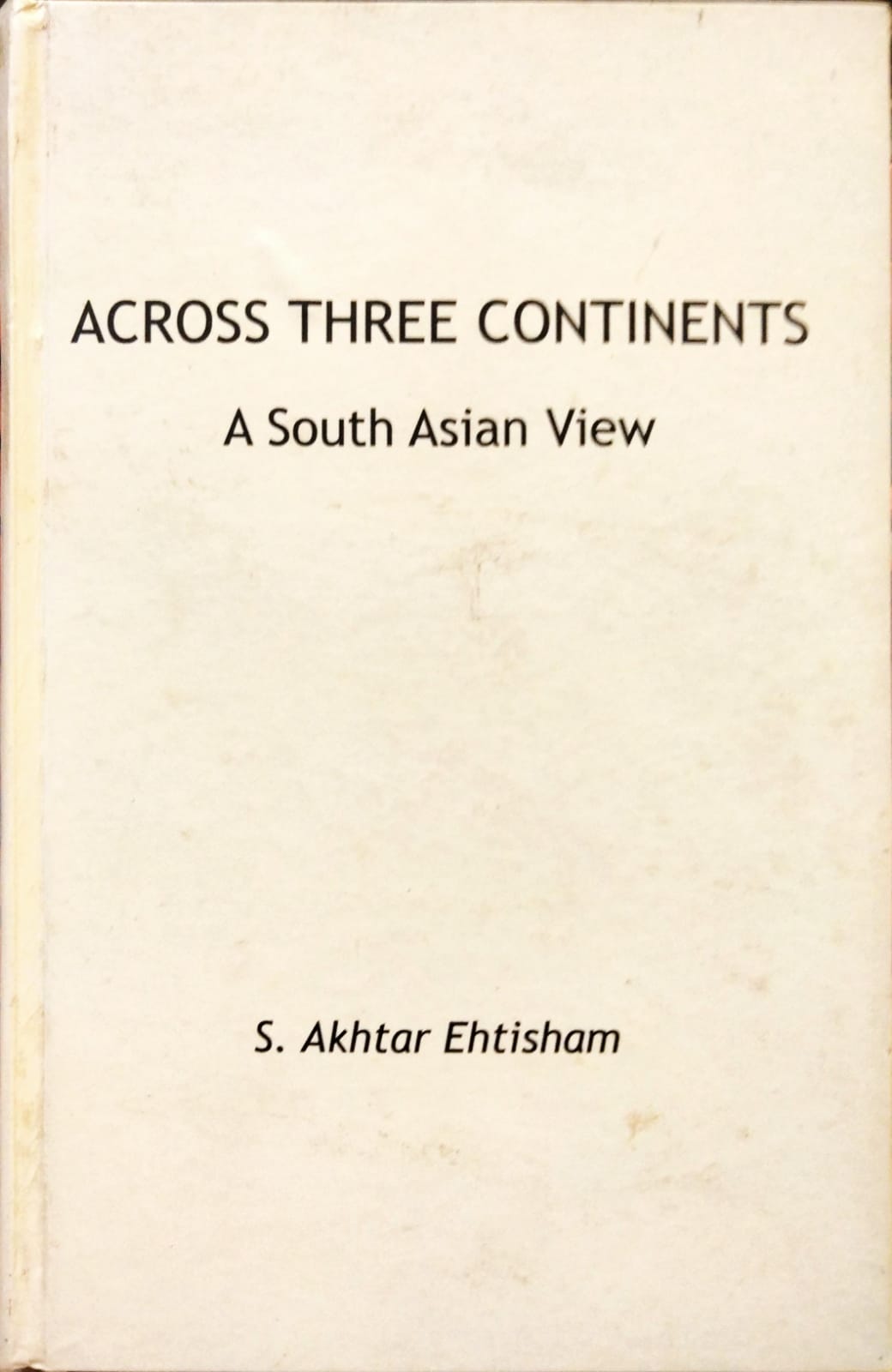 Across Three Continents